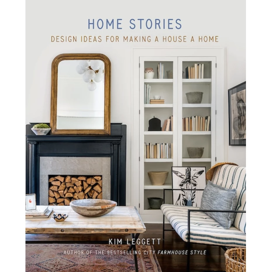 Abrams Home Stories: Design Ideas For Making A House A Home